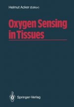 Oxygen Sensing in Tissues