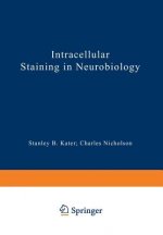 Intracellular Staining in Neurobiology, 1