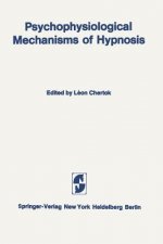 Psychophysiological Mechanisms of Hypnosis
