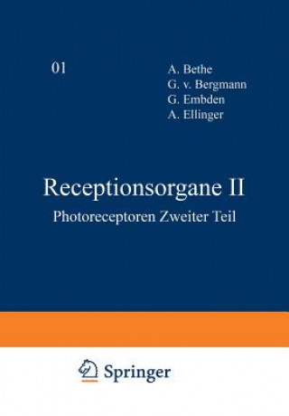 Receptionsorgane II : Photoreceptoren Zweiter Teil