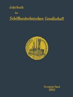 Jahrbuch Der Schiffbautechnischen Gesellschaft