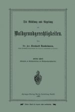 Abloesung Und Regelung Der Waldgrundgerechtigkeiten