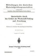 Querschnitte Durch Das Gebiet Der Werkstoff-Prufung Und -Forschung