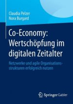 Co-Economy: Wertschoepfung im digitalen Zeitalter