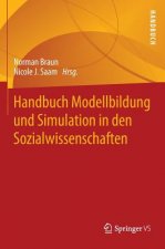Handbuch Modellbildung Und Simulation in Den Sozialwissenschaften