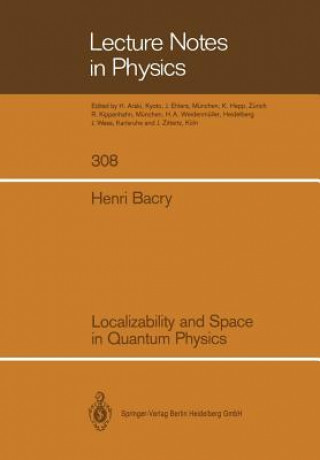 Localizability and Space in Quantum Physics, 1