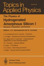 The Physics of Hydrogenated Amorphous Silicon I, 1