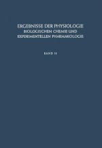 Ergebnisse der Physiologie, Biologischen Chemie und Experimentellen Pharmakologie, 1