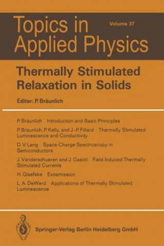 Thermally Stimulated Relaxation in Solids, 1