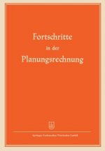 Fortschritte in Der Planungsrechnung
