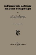Elektrometrische Ph-Messung Mit Kleinen Loesungsmengen