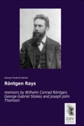 Röntgen Rays