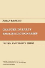 Chaucer in early English dictionaries
