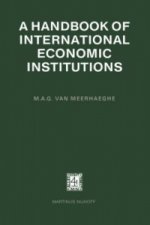 Handbook of International Economic Institutions
