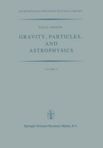 Gravity, Particles, and Astrophysics, 1