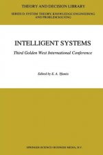 Intelligent Systems Third Golden West International Conference
