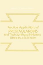 Practical Applications of Prostaglandins and their Synthesis Inhibitors