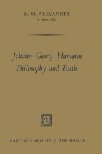 Johann Georg Hamann Philosophy and Faith