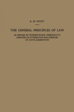 General Principles of Law as Applied by International Tribunals to Disputes on Attribution and Exercise of State Jurisdiction