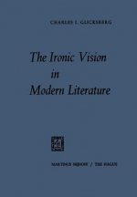 Ironic Vision in Modern Literature