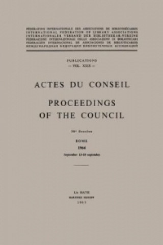 Actes Du Conseil Proceedings of the Council