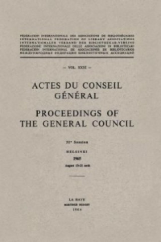Actes du Conseil General Proceedings of the General Council