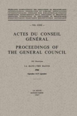 Actes du Conseil General / Proceedings of the General Council