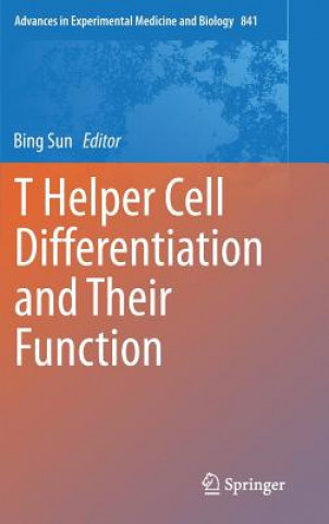 T Helper Cell Differentiation and Their Function