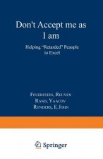 Don t Accept Me as I am
