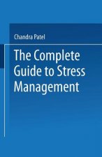 Complete Guide to Stress Management