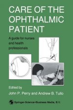 Care of the Ophthalmic Patient