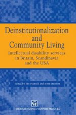 Deinstitutionalization and Community Living