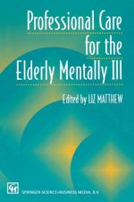 Professional Care for the Elderly Mentally Ill, 1