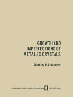 Growth and Imperfections of Metallic Crystals / Rost I Nesovershenstva Metallicheskikh Kristallov /