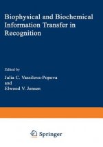 Biophysical and Biochemical Information Transfer in Recognition