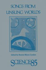 Songs from Unsung Worlds