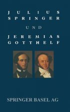 Julius Springer Und Jeremias Gotthelf