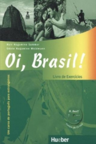 Oi, Brasil! (Nair Nagamine Sommer,Odete Nagamine Weidmann,Ligia Maia-Berndt)()
