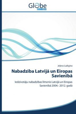 Nabadz Ba Latvij Un Eiropas Savien B