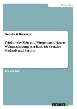 Tsiolkovsky Ship and Wittgenstein House