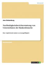 Nachhaltigkeitsberichterstattung von Unternehmen der Bankenbranche