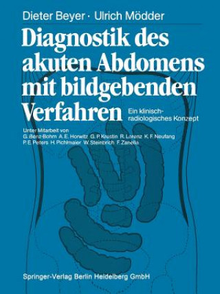 Diagnostik Des Akuten Abdomens Mit Bildgebenden Verfahren