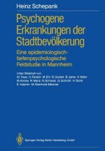 Psychogene Erkrankungen Der Stadtbevoelkerung