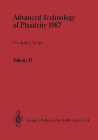 Advanced Technology of Plasticity 1987, 1