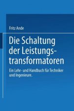 Die Schaltung der Leistungstransformatoren, 1