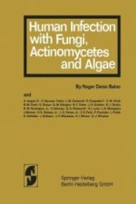 Human Infection with Fungi, Actinomxcetes and Algae, 2