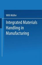 Integrated Materials Handling in Manufacturing, 1