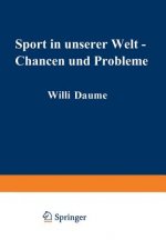 Sport in unserer Welt Chancen und Probleme, 1