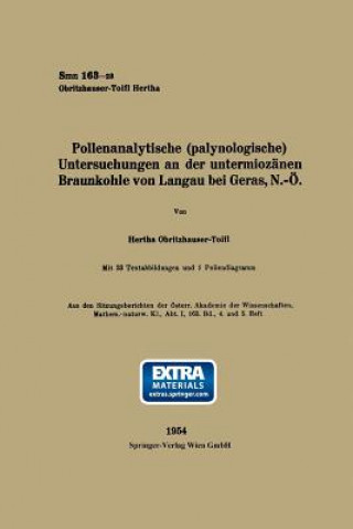 Pollenanalytische (Palynologische) Untersuchungen an Der Untermioz nen Braunkohle Von Landau Bei Geras, N.-