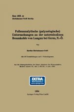 Pollenanalytische (Palynologische) Untersuchungen an Der Untermioz nen Braunkohle Von Landau Bei Geras, N.-